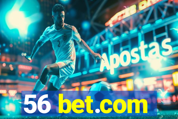 56 bet.com